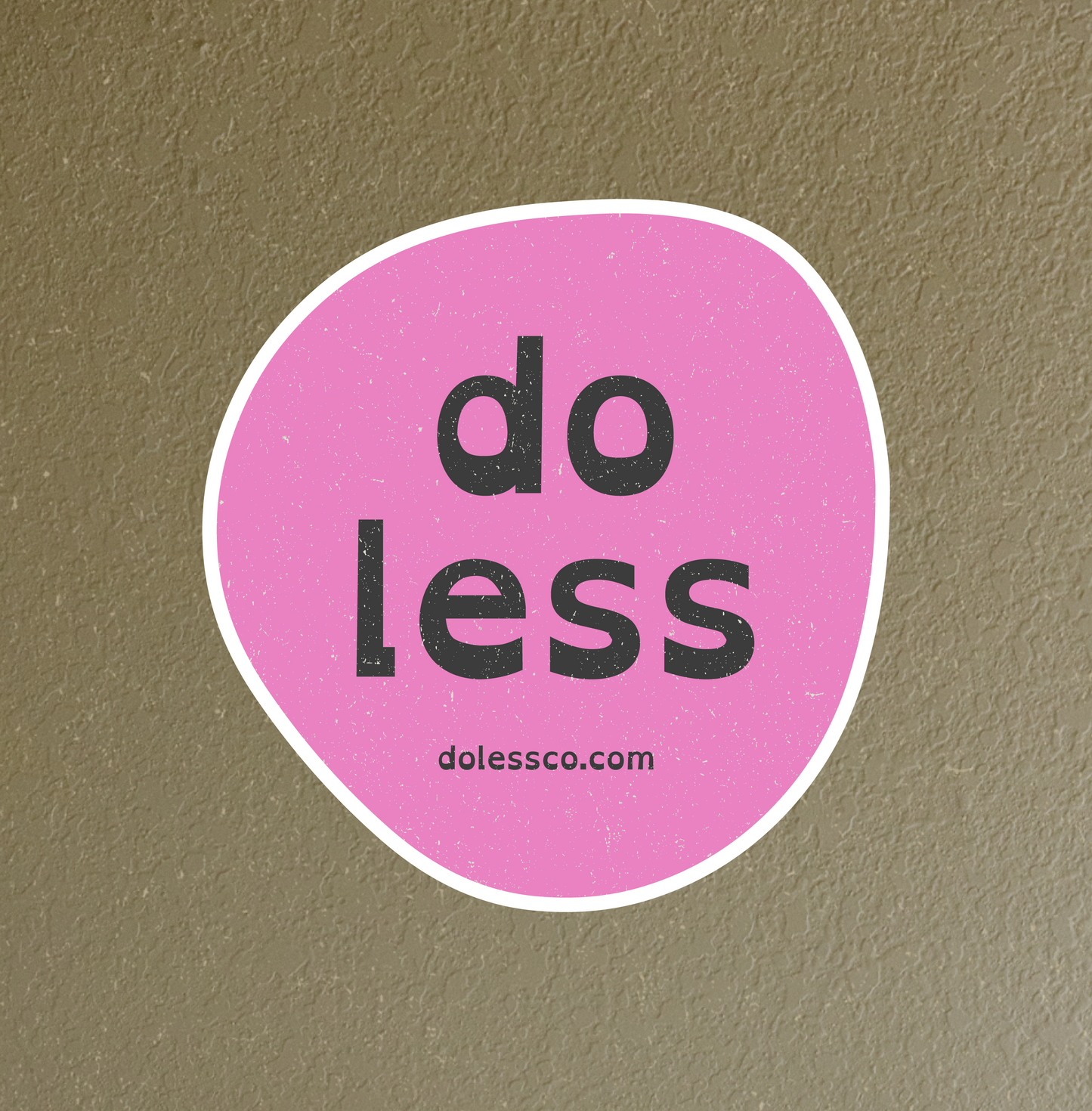 do less sticker - pink